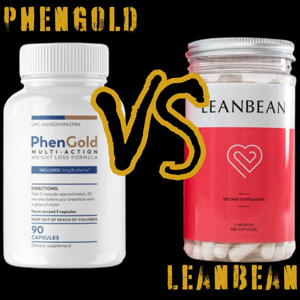 PhenGold Vs Leanbean Which Is The Better Fat Burner For You? SET FOR SET
