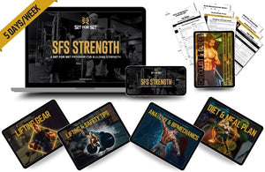 SFS Strength Program (3-Day, 4-Day, 5-Day, or Personalized Plans)