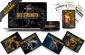 SFS Strength Program (3-Day, 4-Day, 5-Day, or Personalized Plans)